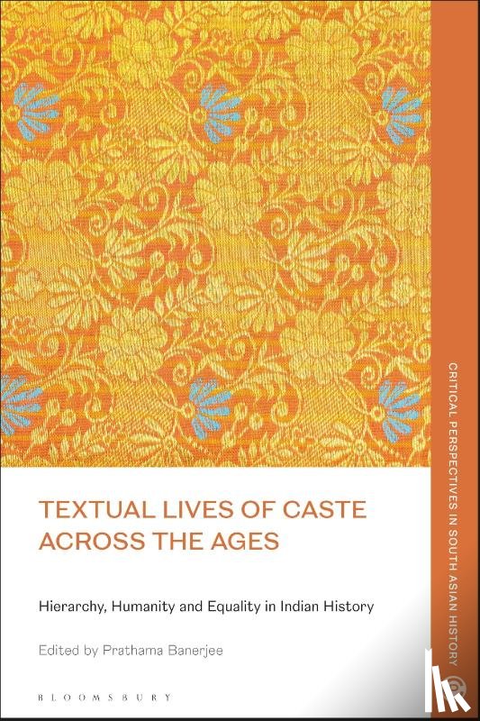  - Textual Lives of Caste Across the Ages