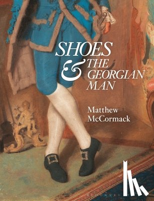 McCormack, Matthew - Shoes and the Georgian Man