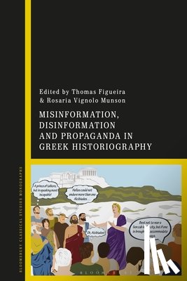  - Misinformation, Disinformation, and Propaganda in Greek Historiography