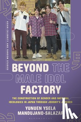 Mandujano-Salazar, Yunuen Ysela - Beyond the Male Idol Factory
