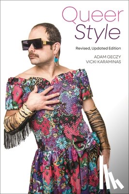 Geczy, Adam (University of Sydney, Karaminas, Vicki (Massey University - Queer Style