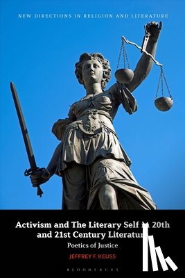Keuss, Dr Jeffrey F. (Huntington University - Activism and the Literary Self in 20th- and 21st-Century Literature