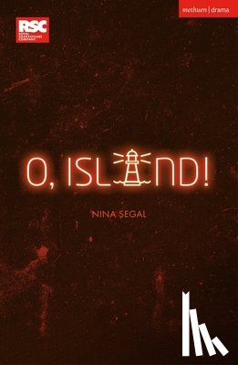 Segal, Nina - O, Island!