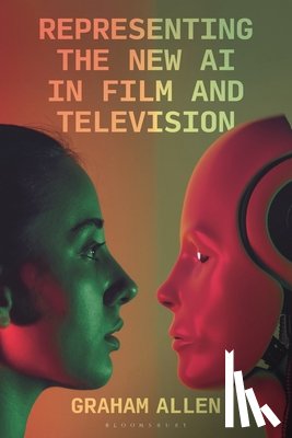 Allen, Dr Graham (University College Cork - Representing the New AI in Film and Television