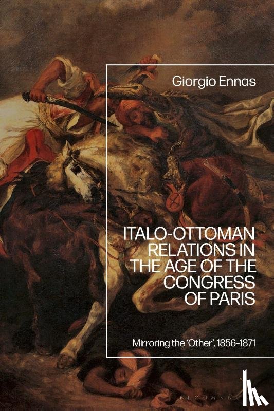 Ennas, Dr Giorgio (Franklin University - Italo-Ottoman Relations in the Age of the Congress of Paris