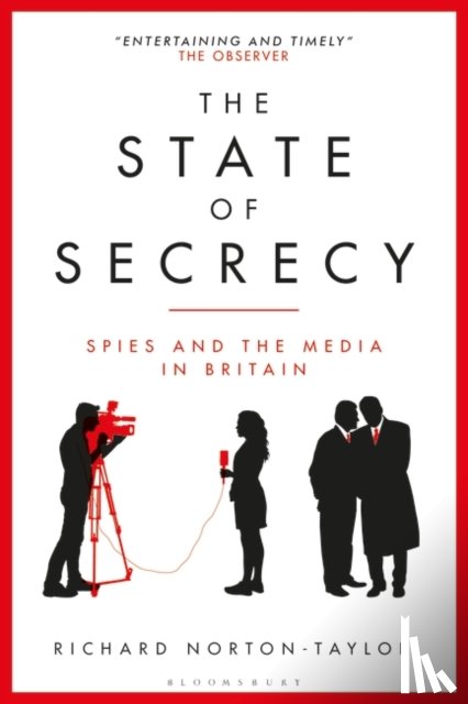 Norton-Taylor, Richard (Author - The State of Secrecy