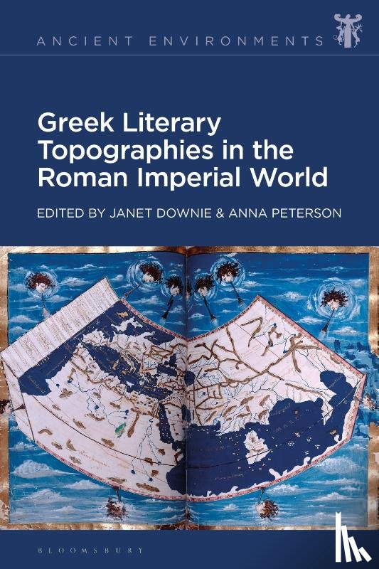  - Greek Literary Topographies in the Roman Imperial World