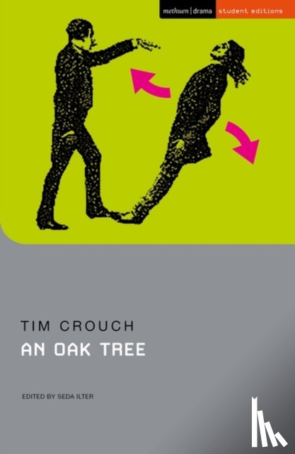 Crouch, Tim (Author) - An Oak Tree