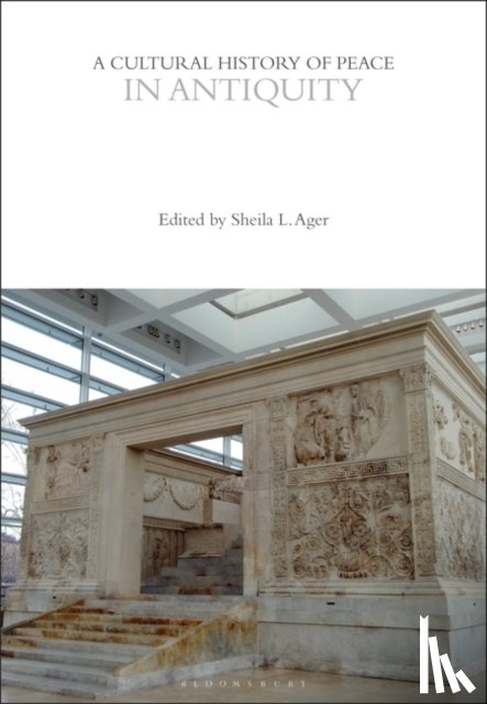  - A Cultural History of Peace in Antiquity