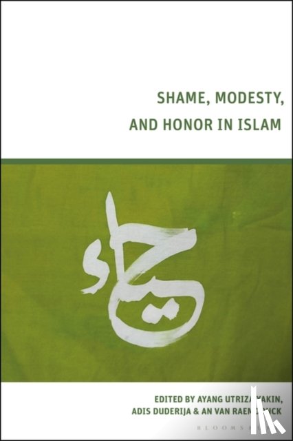  - Shame, Modesty, and Honor in Islam