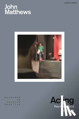 Matthews, John (University of Plymouth - Acting