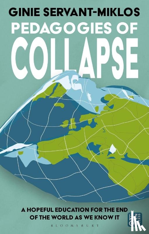 Servant-Miklos, Dr Ginie (Erasmus University Rotterdam - Pedagogies of Collapse
