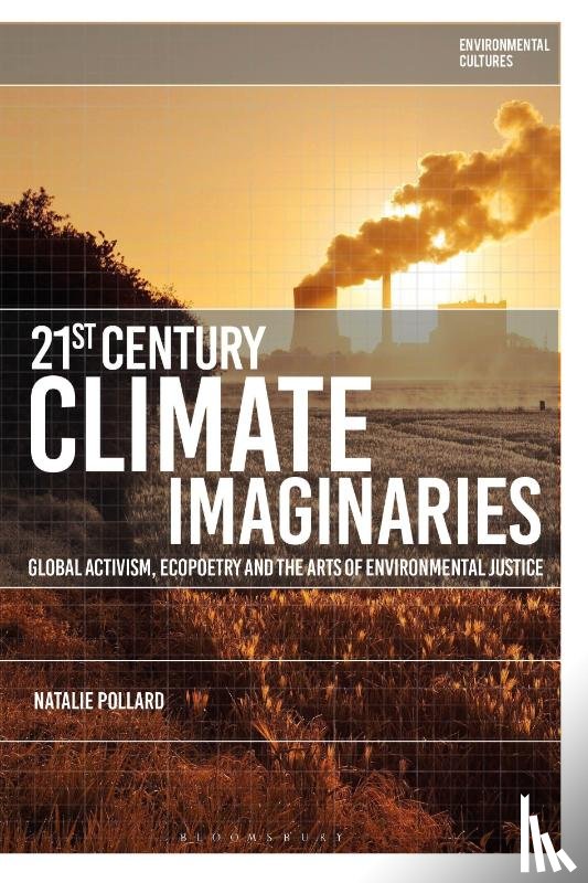 Pollard, Natalie (University of Exeter - 21st-Century Climate Imaginaries