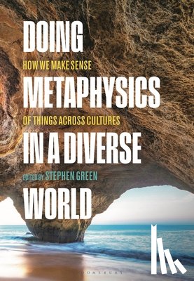  - Doing Metaphysics in a Diverse World