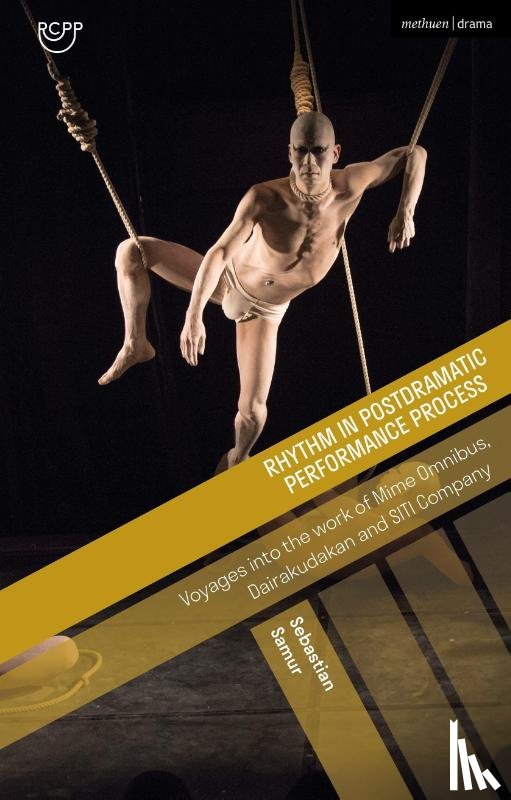 Samur, Sebastian - Rhythm in Postdramatic Performance Process