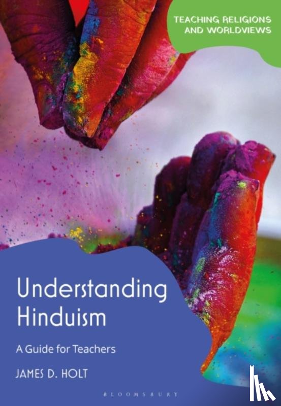 Holt, James D. (University of Chester - Understanding Hinduism