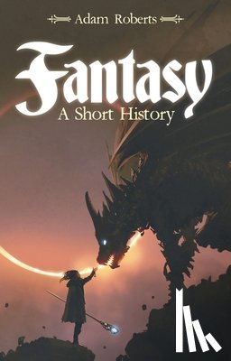 Roberts, Adam (Royal Holloway University - Fantasy