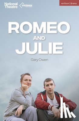 Owen, Gary (Author) - Romeo and Julie