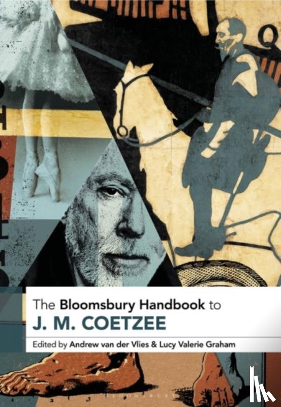  - The Bloomsbury Handbook to J. M. Coetzee