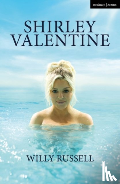 Russell, Willy - Shirley Valentine