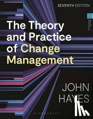 Hayes, John (Leeds University - The Theory and Practice of Change Management