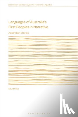 Rose, David (University of Sydney - Languages of Australia’s First Peoples in Narrative