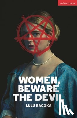 Raczka, Lulu (Author) - Women, Beware the Devil