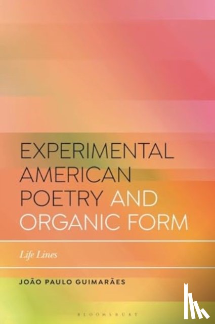 Guimaraes, Joao Paulo (University of Porto - Experimental American Poetry and the New Organic Form