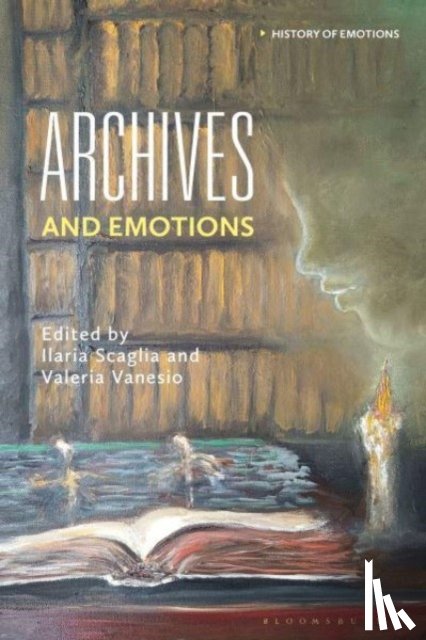  - Archives and Emotions