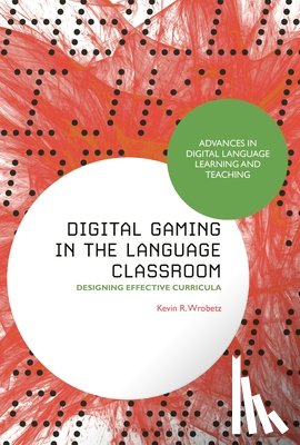 Wrobetz, Dr Kevin R. (Kobe Gakuin University - Digital Gaming in the Language Classroom