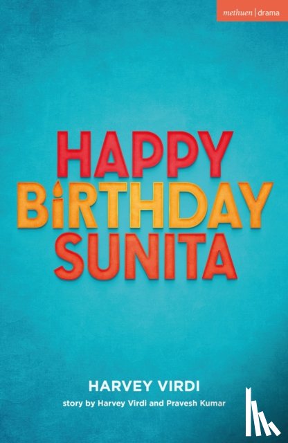 Virdi, Harvey, Kumar, Pravesh - Happy Birthday Sunita
