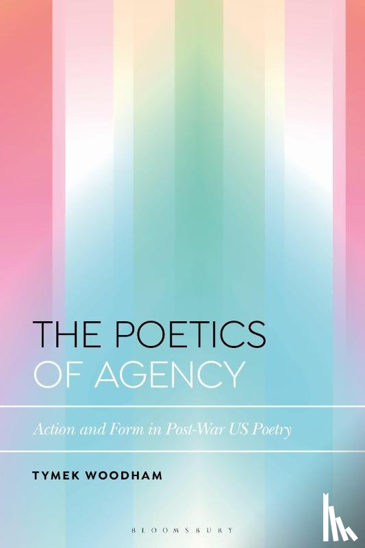 Woodham, Tymek (University College London - The Poetics of Agency