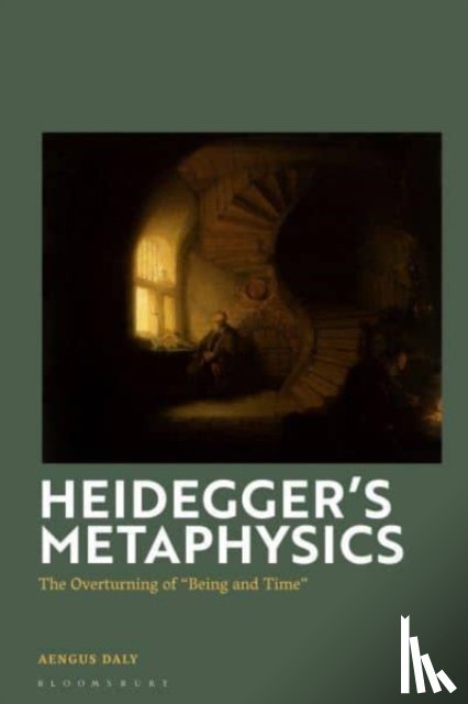 Daly, Aengus - Heidegger's Metaphysics