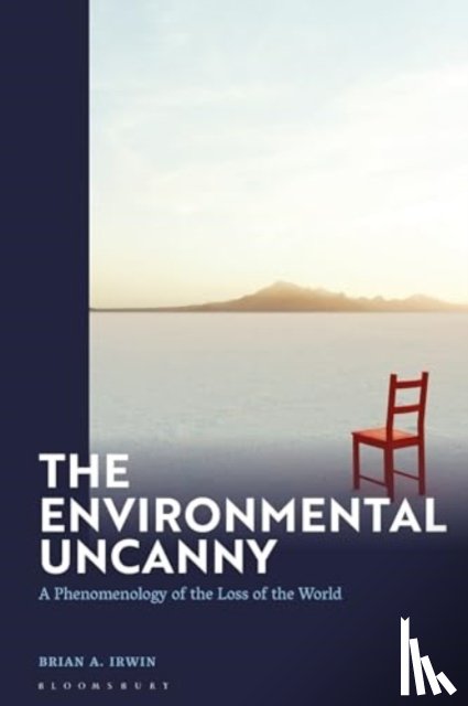 Irwin, Prof. Brian A. (John Jay College of Criminal Justice - The Environmental Uncanny