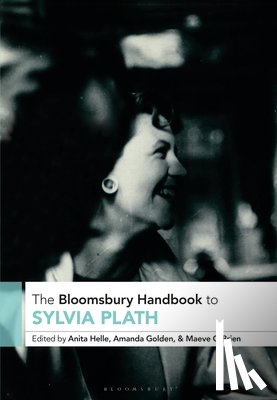  - The Bloomsbury Handbook to Sylvia Plath