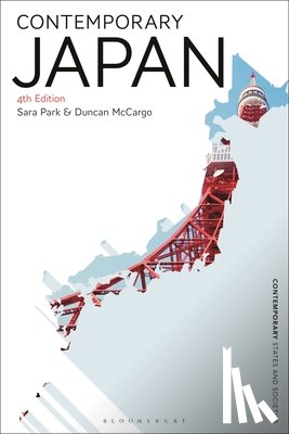 McCargo, Duncan (University of Leeds, Park, Dr Sara (University of Helskini) - Contemporary Japan