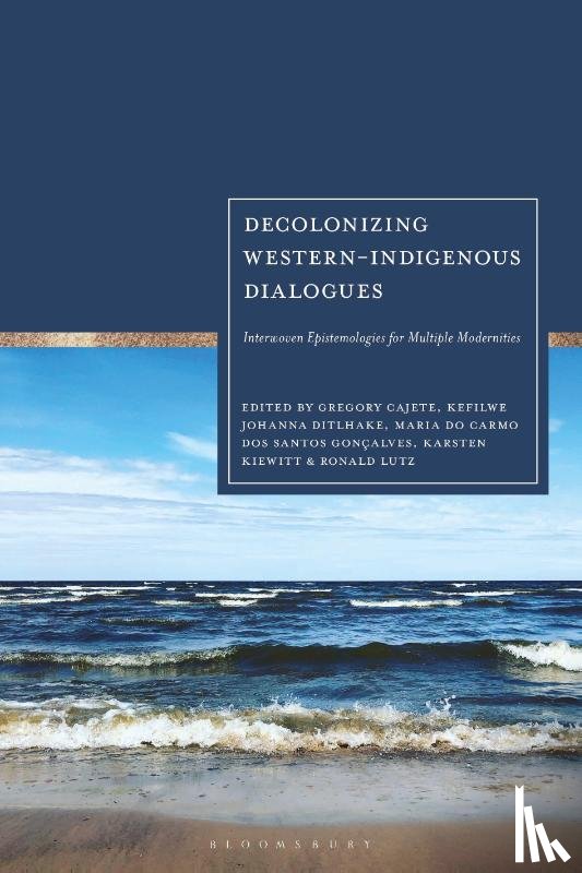  - Decolonizing Western-Indigenous Dialogues