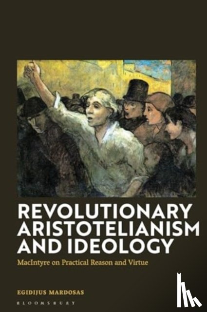 Mardosas, Egidijus (Vilnius University - Revolutionary Aristotelianism and Ideology