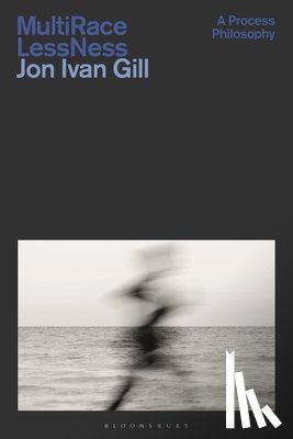 Gill, Jon Ivan (Gustavus Adolphus College - Multi/Race/Less/Ness