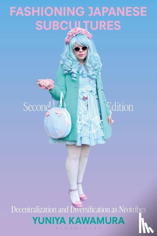 Kawamura, Yuniya (Fashion Institute of Technology - Fashioning Japanese Subcultures