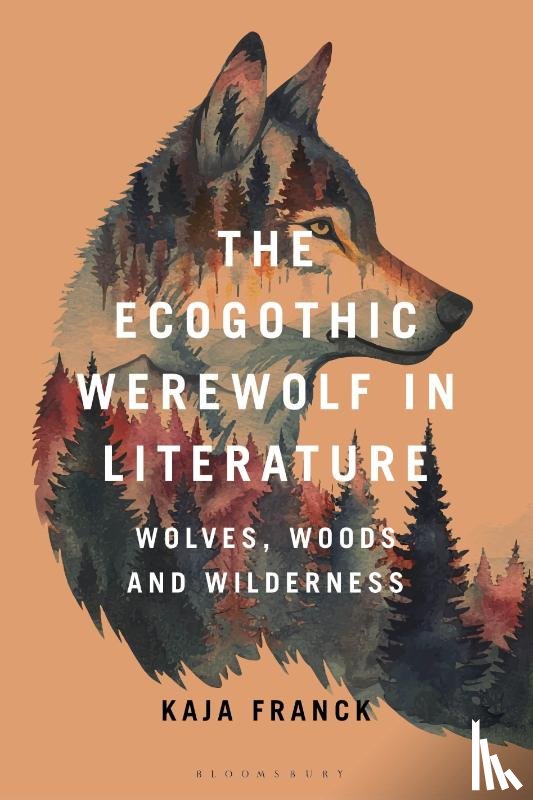 Franck, Dr Kaja (University of Hertfordshire - The Ecogothic Werewolf in Literature