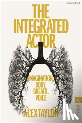Taylor, Alex - The Integrated Actor