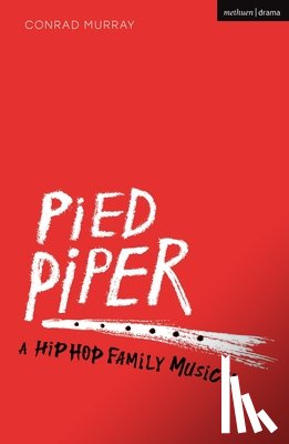 Murray, Conrad - Pied Piper