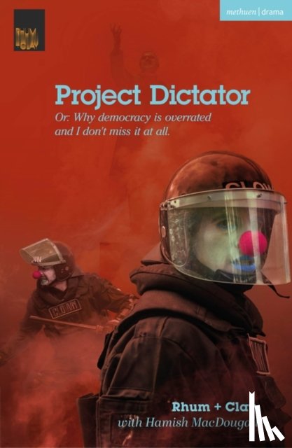 Clay, Rhum +, MacDougall, Hamish - Project Dictator