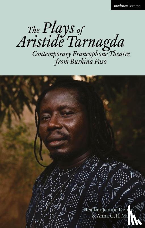 Tarnagda, Aristide - The Plays of Aristide Tarnagda