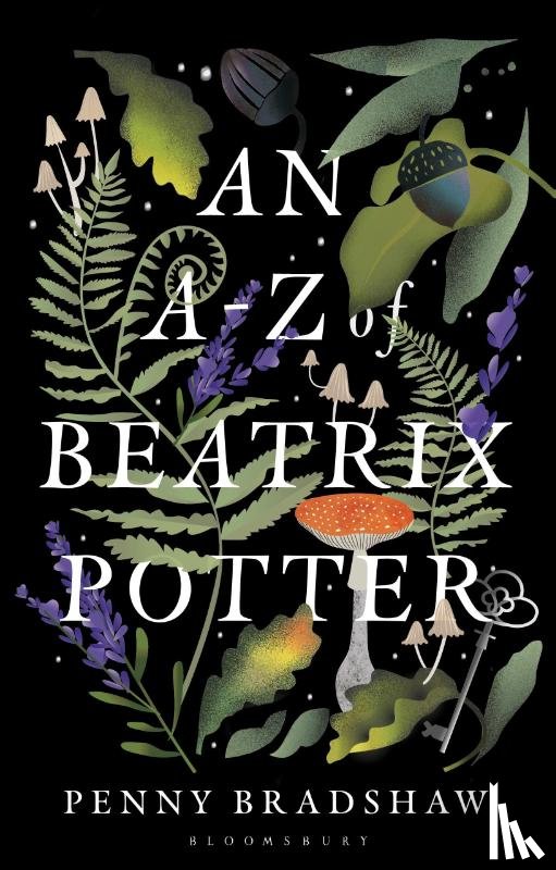 Bradshaw, Dr Penny (Associate Professor of English Literature - An A-Z of Beatrix Potter