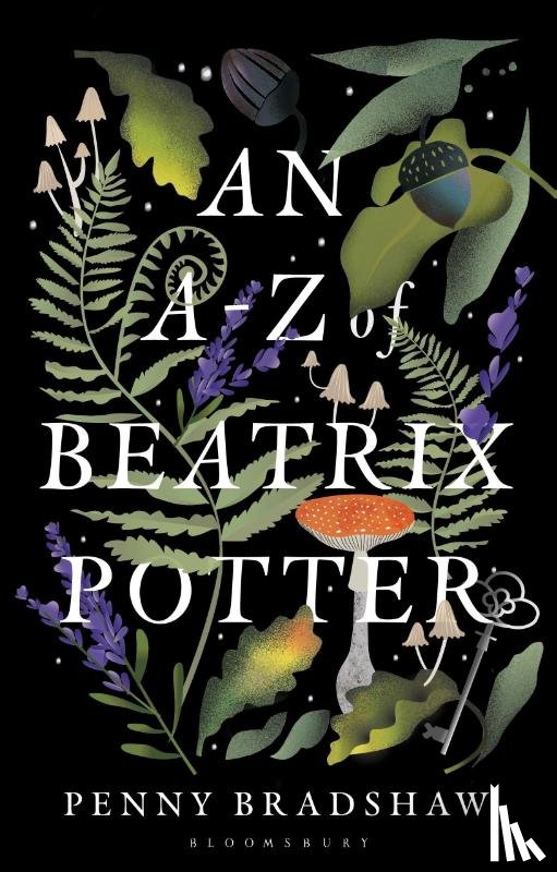 Bradshaw, Dr Penny (Associate Professor of English Literature - An A-Z of Beatrix Potter