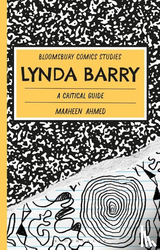 Ahmed, Dr Maaheen (Associate Professor of Comparative Literature - Lynda Barry