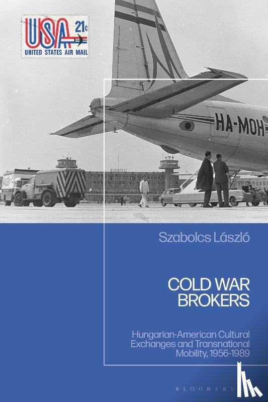 Laszlo, Szabolcs (Institute of History - Cold War Brokers