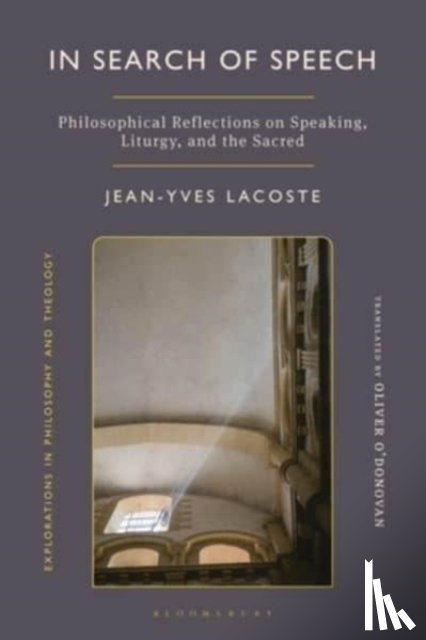 Lacoste, Jean-Yves - In Search of Speech